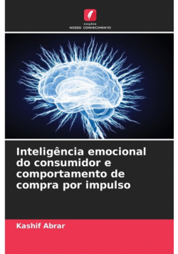 Inteligência emocional do consumidor e comportamento de compra por impulso