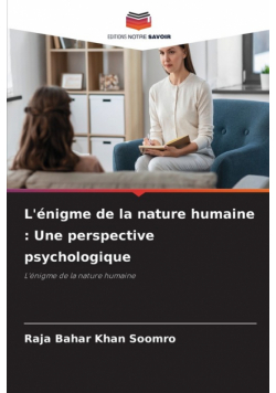 L'énigme de la nature humaine