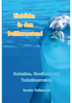 Einblicke in den Delfinverstand