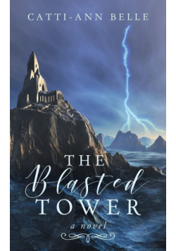 The Blasted Tower