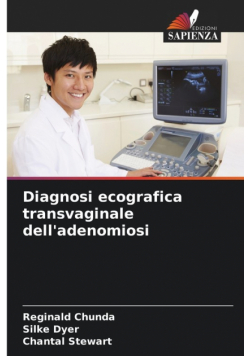 Diagnosi ecografica transvaginale dell'adenomiosi