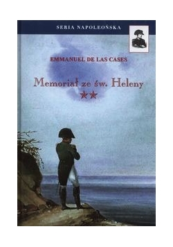 Memoriał ze św. Heleny. Tom 2