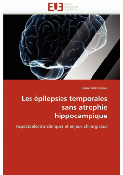 Les épilepsies temporales sans atrophie hippocampique