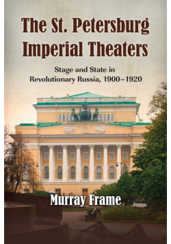 The St. Petersburg Imperial Theaters