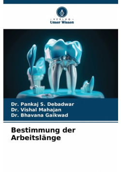 Bestimmung der Arbeitslänge