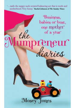 The Mumpreneur Diaries