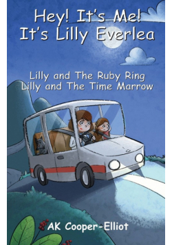 Hey! It's Me! It's Lilly Everlea