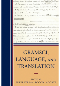 Gramsci, Language, and Translation