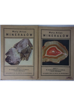 Mały atlas minerałów, cz 1 i 2, 1928 r.