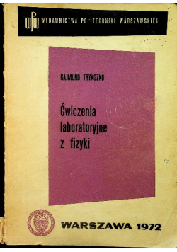Ćwiczenia Laboratoryjne z Fizyki