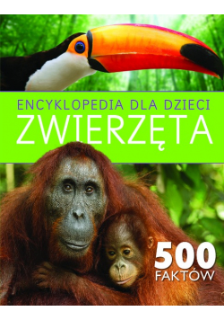 Encyklopedia dla dzieci Zwierząta
