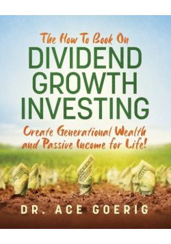The How To Book on Dividend Growth Investing