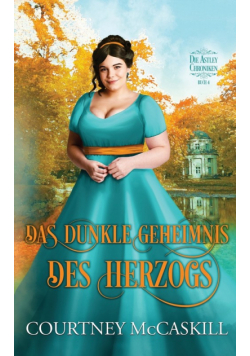 Das dunkle Geheimnis des Herzogs