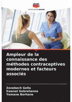 Ampleur de la connaissance des méthodes contraceptives modernes et facteurs associés