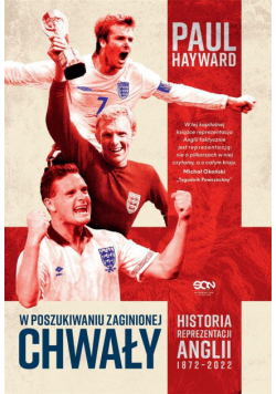 W poszukiwaniu zaginionej chwały