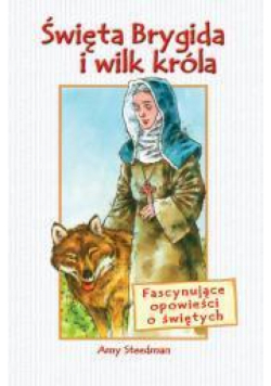 Święta Brygida i wilk króla