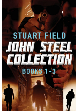 John Steel Collection - Books 1-3