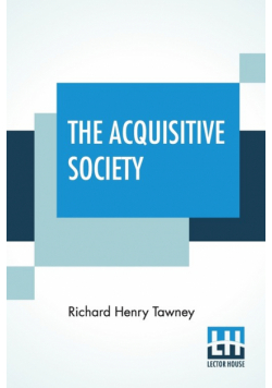 The Acquisitive Society
