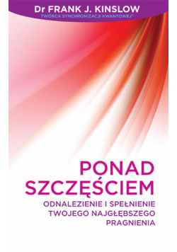 Kinslow Frank J. - Ponad szczęściem