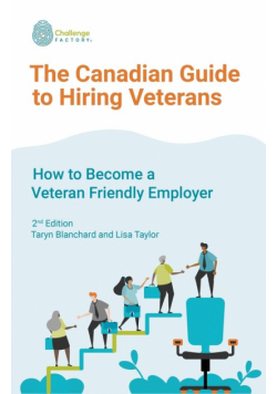 The Canadian Guide to Hiring Veterans