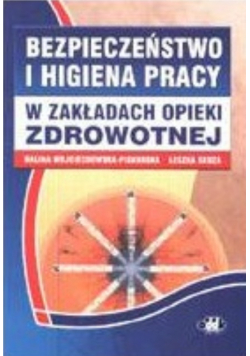 Bezpieczeństwo i higiena pracy