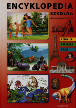 Encyklopedia szkolna dla uczniów klas I-IV