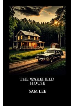 The Wakefield House