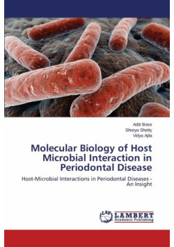 Molecular Biology of Host Microbial Interaction in Periodontal Disease