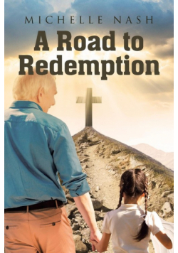 A Road to Redemption