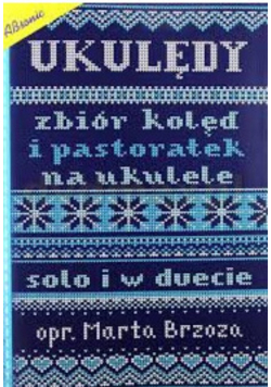 Ukulędy zbiór kolęd