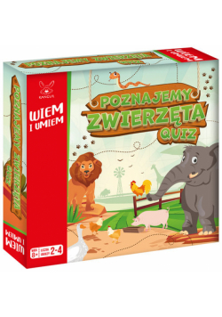 Wiem i Umiem Poznajemy zwierzęta
