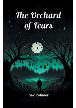 The Orchard Of Tears