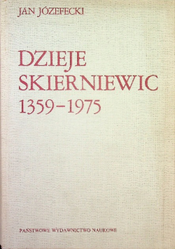 Dzieje Skierniewic 1359 - 1975