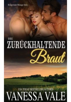 Ihre zurückhaltende Braut