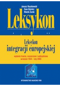 Leksykon integracji europejskiej + CD
