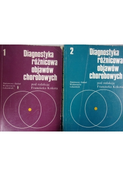 Diagnostyka różnicowa objawów chorobowych, cz. 1-2