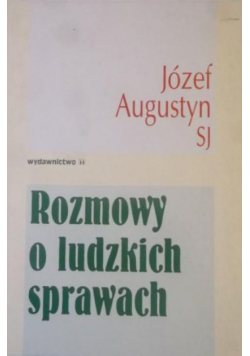 Rozmowy o ludzkich sprawach