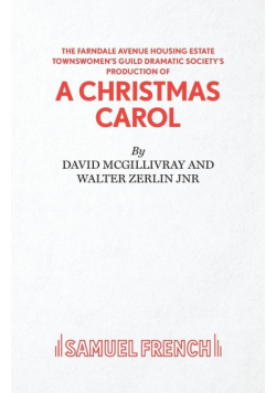 Farndale Avenue Housing Estate Townswomen's Guild Dramatic Society's Production of A Christmas Carol