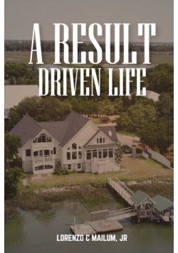 A Result Driven Life