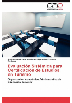 Evaluación Sistémica para Certificación de Estudios en Turismo