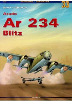 Monografie nr 33 Arado Ar 234 Blitz