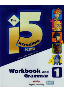 The Incredible 5 Team 1 Workbook and grammar
