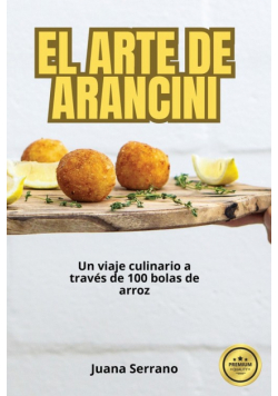 El Arte De Arancini