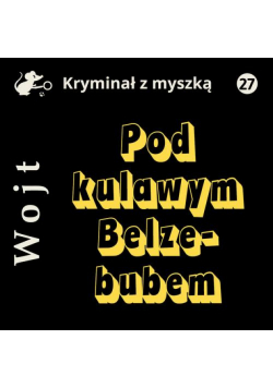 Pod kulawym Belzebubem