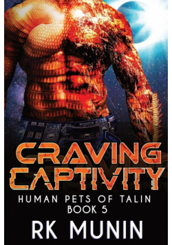 Craving Captivity