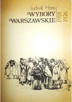 Wybory Warszawskie 1918 - 1926