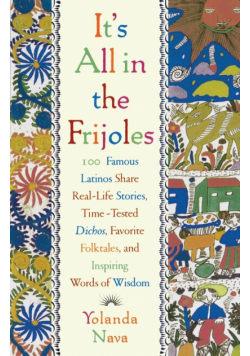 It's All in the Frijoles
