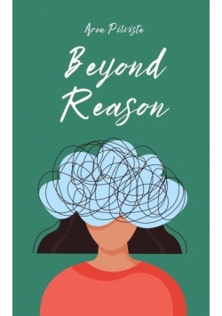 Beyond Reason