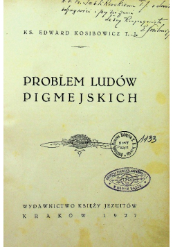 Problem ludów pigmejskich 1927 r.