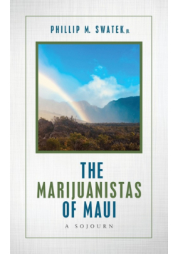 The Marijuanistas of Maui